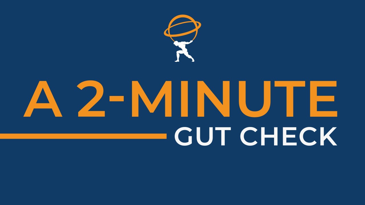 A 2-Minute Gut Check – Featuring Jason Mclean